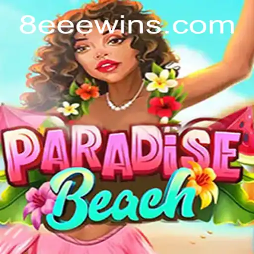 Descubra o Universo Envolvente de ParadiseBeach e a Magia de 8EEE